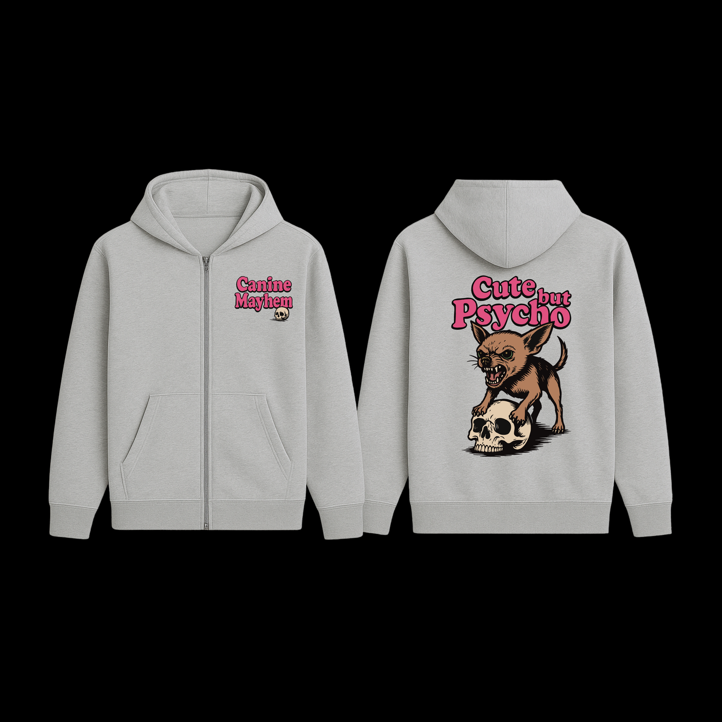 Cute But Psycho ZipUp Hoodie