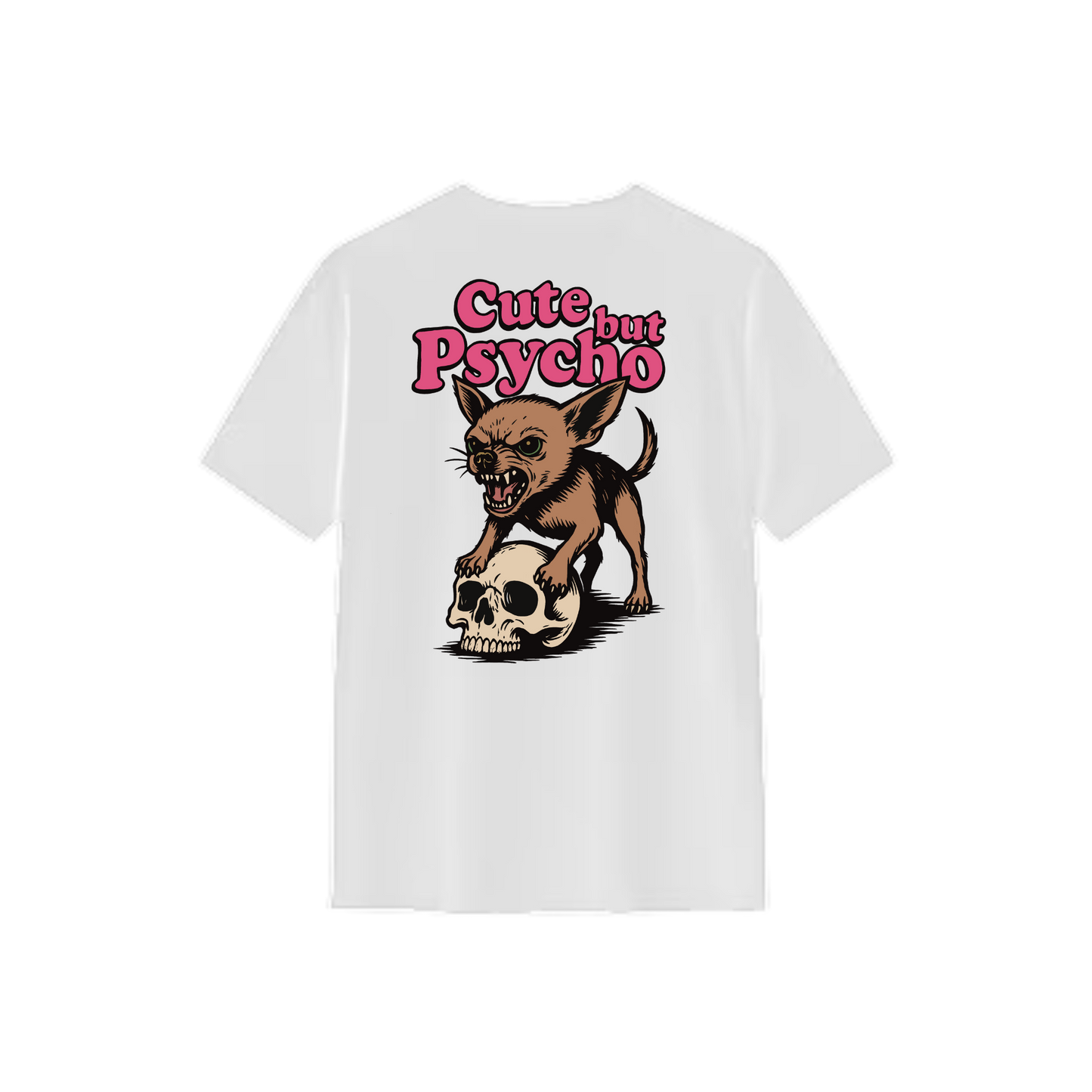 Cute But Psycho Tee
