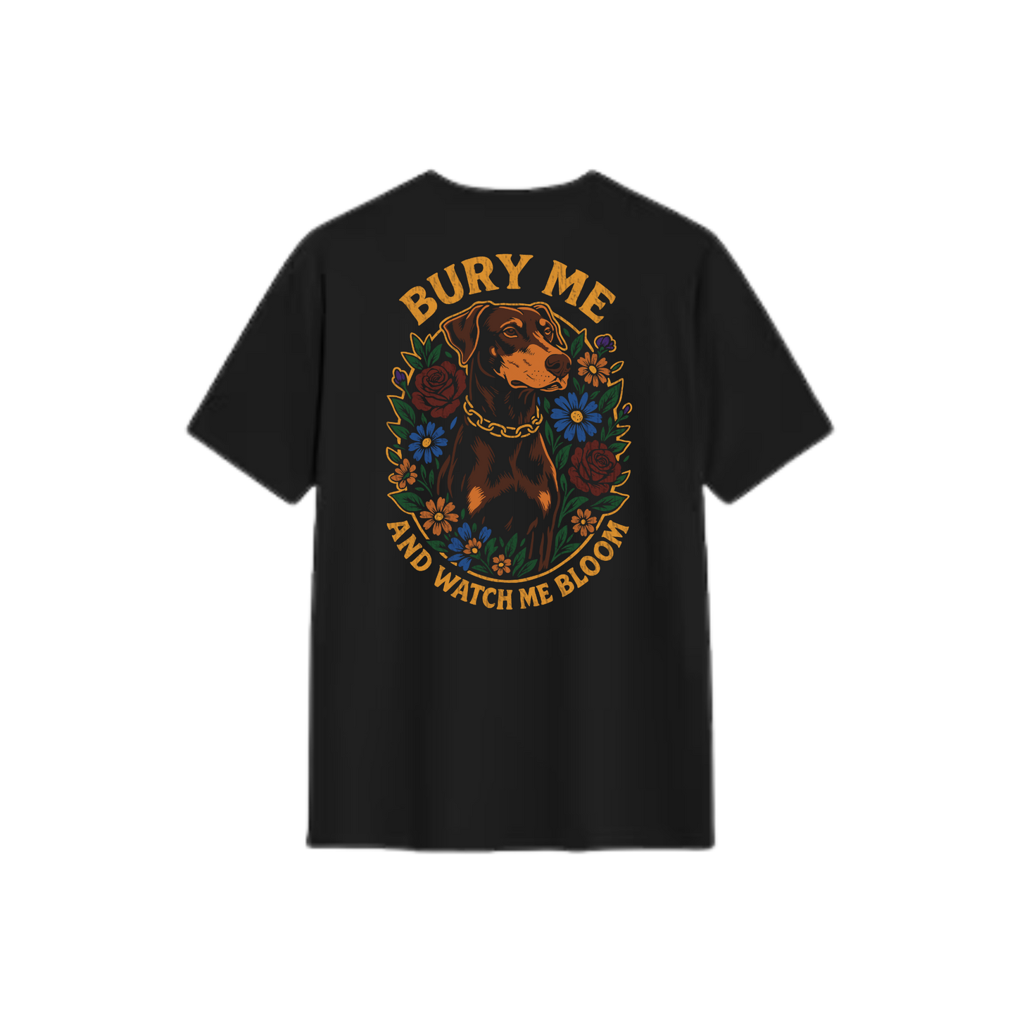 Bury Me and Watch me Bloom Tee