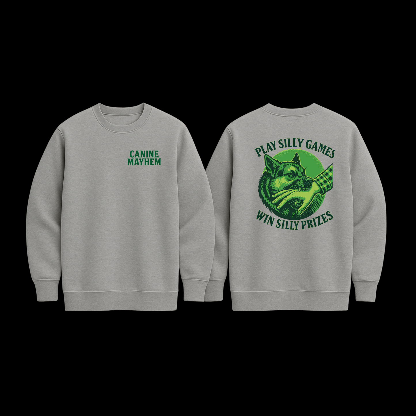 Play Silly Games Win Silly Prizes Sweatshirt