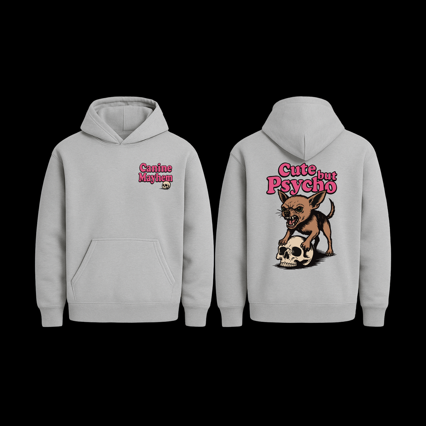 Cute But Psycho Hoodie