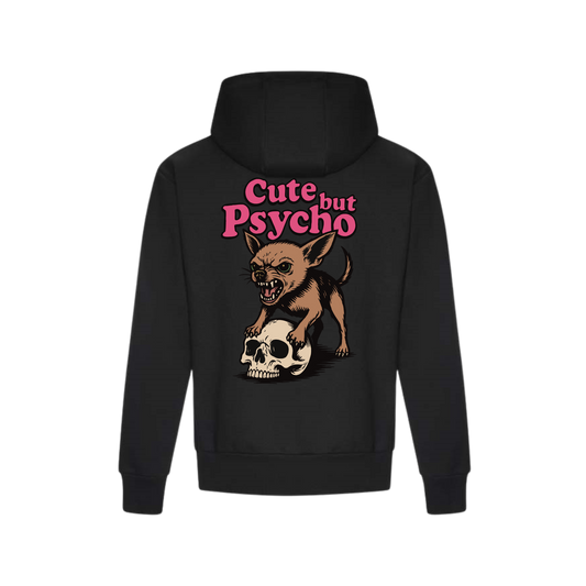 Cute But Psycho Hoodie