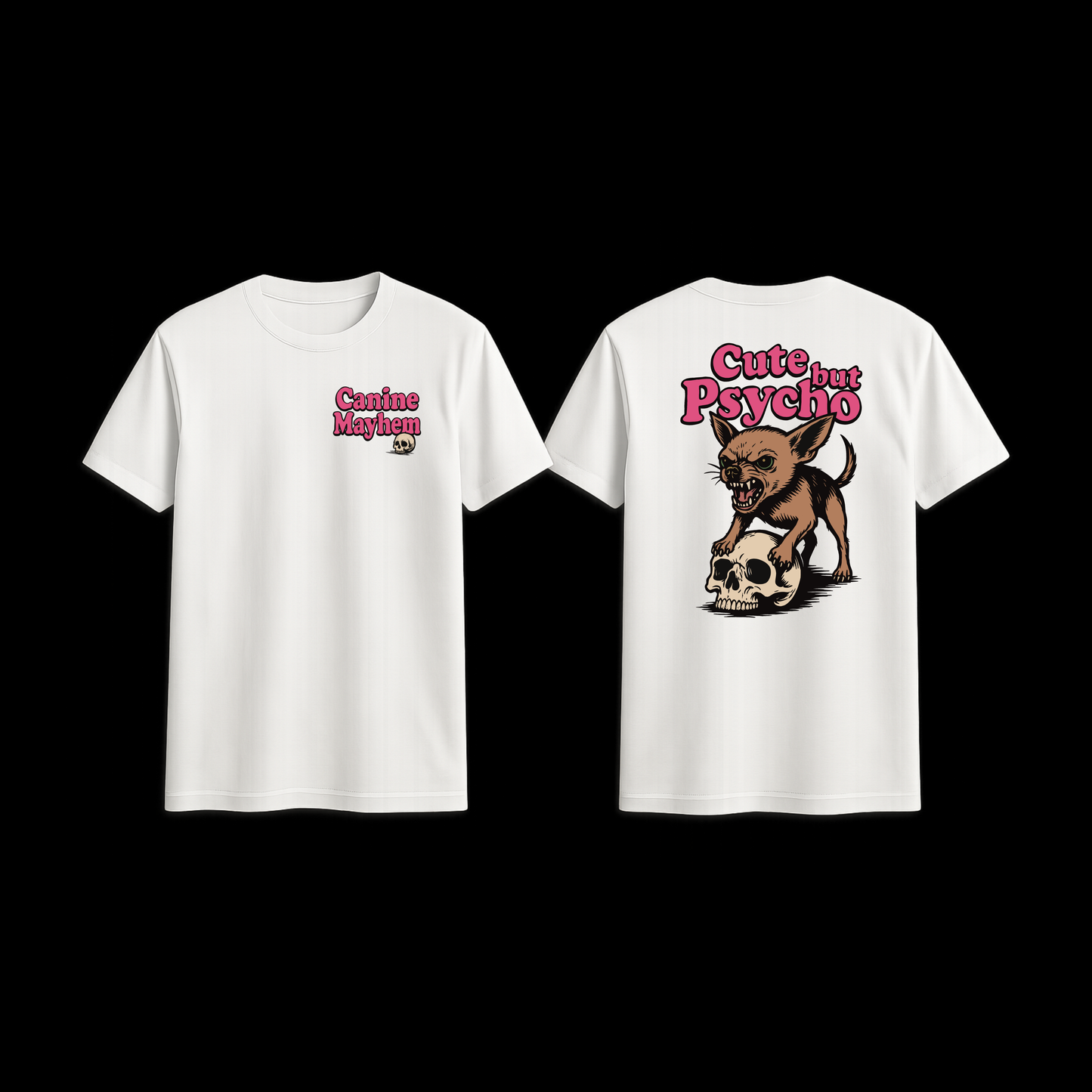 Cute But Psycho Tee