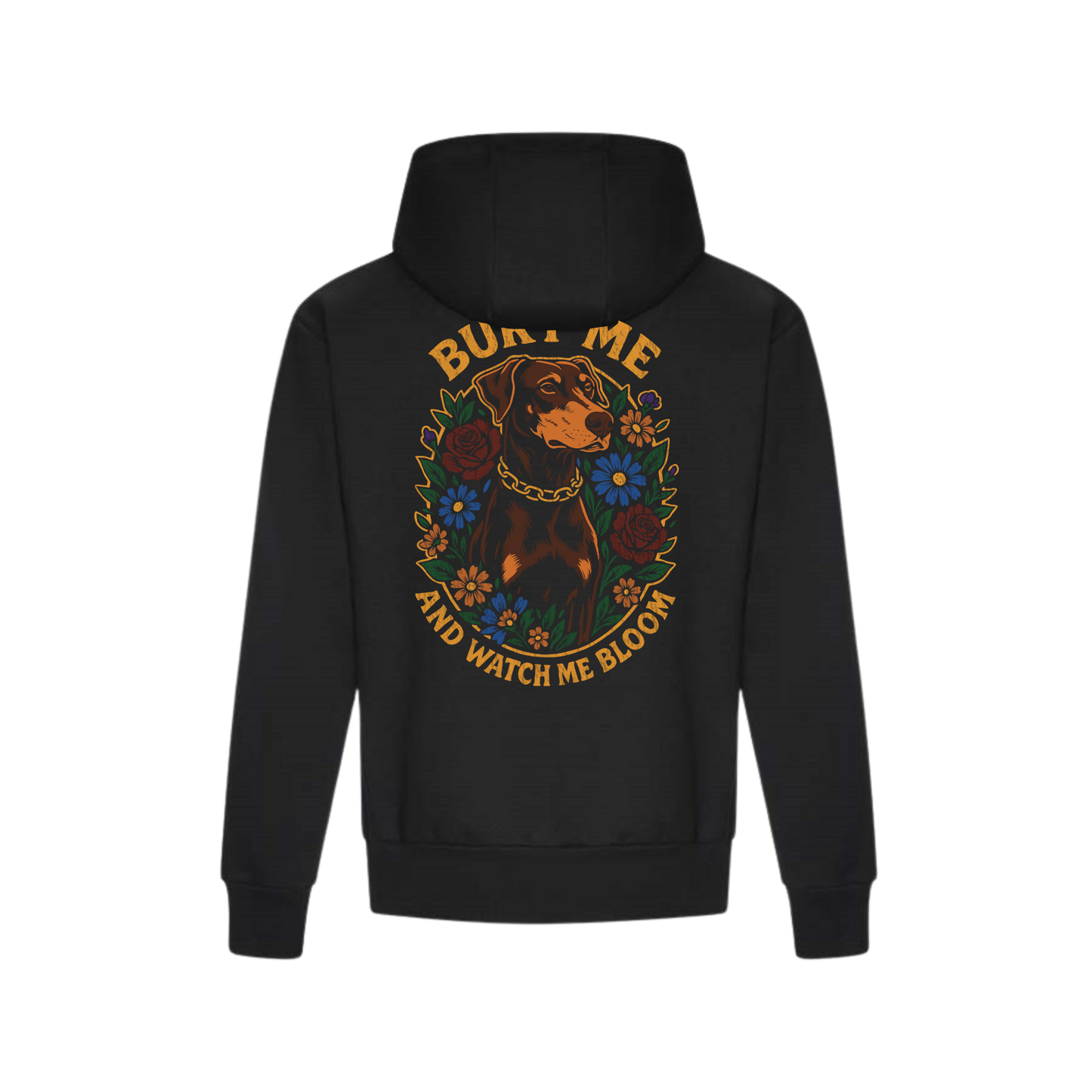 Bury Me and Watch Me Bloom Hoodie