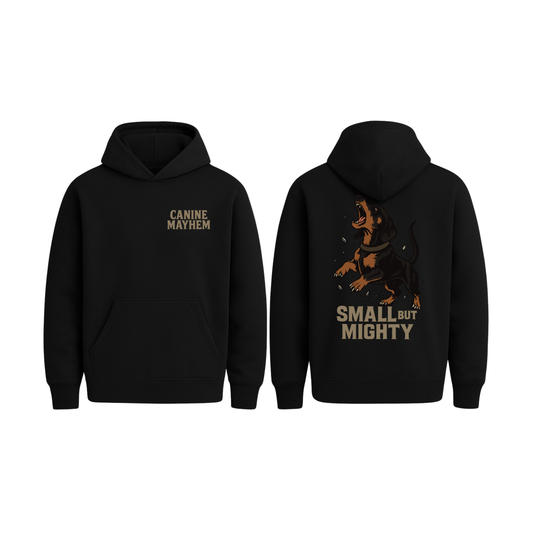 Small But Mighty Hoodie